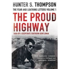  Proud Highway – Hunter Thompson idegen nyelvű könyv