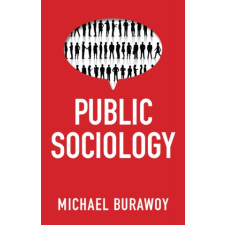  Public Sociology – Michael Burawoy idegen nyelvű könyv