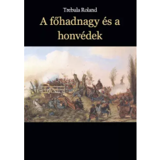 Publio A főhadnagy és a honvédek egyéb e-könyv