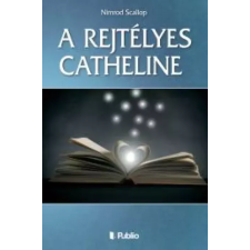 Publio A rejtélyes Catheline egyéb e-könyv