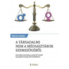 Publio A társadalmi nem a médiasztárok szemszögéből egyéb e-könyv