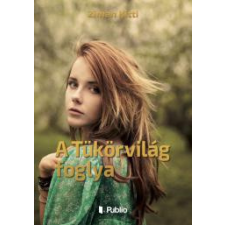 Publio A Tükörvilág foglya egyéb e-könyv