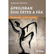Publio Áprilisban égig értek a fák egyéb e-könyv