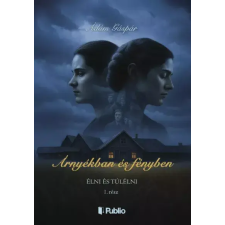 Publio Árnyékban és fényben I. egyéb e-könyv