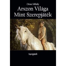 Publio Arszon Világa Mint Szerepjáték egyéb e-könyv