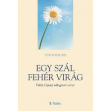 Publio Egy szál fehér virág egyéb e-könyv