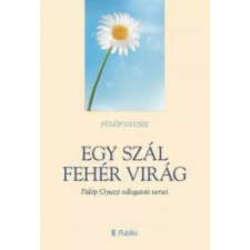 Publio Egy szál fehér virág egyéb e-könyv