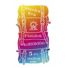 Publio Fiatalok külföldön (5 év múlva) egyéb e-könyv