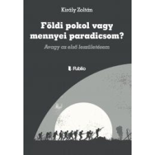 Publio Földi pokol vagy mennyei paradicsom? egyéb e-könyv