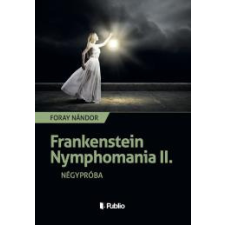 Publio Frankenstein Nymphomania II. egyéb e-könyv