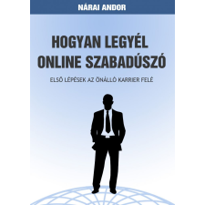 Publio Hogyan legyél online szabadúszó egyéb e-könyv