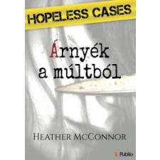 Publio HOPELESS CASES II. - Árnyék a múltból egyéb e-könyv