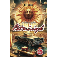 Publio Kiadó Életművészek regény