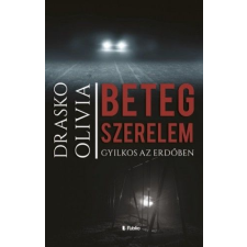Publio Kiadó Kft. Beteg Szerelem regény