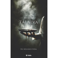 Publio Kiadó Melegen tálalva regény