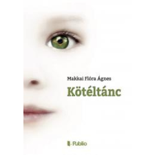Publio KÖTÉLTÁNC egyéb e-könyv