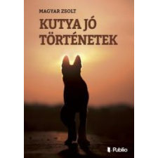 Publio KUTYA JÓ TÖRTÉNETEK egyéb e-könyv