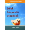 Publio Lélek Fényesítõ Utazások