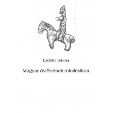 Publio Magyar őstörténeti minilexikon egyéb e-könyv
