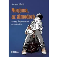 Publio Morgana, az álmodozó egyéb e-könyv