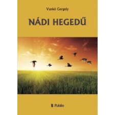 Publio NÁDI HEGEDŰ egyéb e-könyv