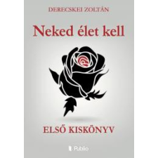 Publio Neked élet kell egyéb e-könyv