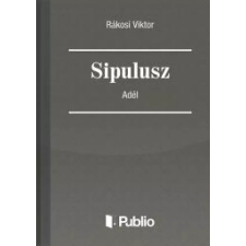 Publio Sipulusz - Adél egyéb e-könyv