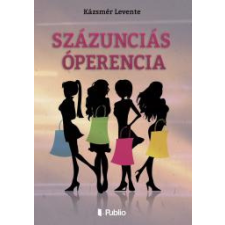 Publio Százunciás Óperencia egyéb e-könyv