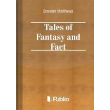 Publio Tales of Fantasy and Fact egyéb e-könyv