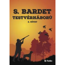 Publio TESTVÉRHÁBORÚ 2. egyéb e-könyv