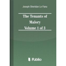 Publio The Tenants of Malory Volume 1 of 3 egyéb e-könyv