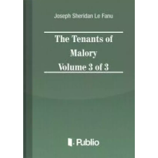 Publio The Tenants of Malory Volume 3 of 3 egyéb e-könyv
