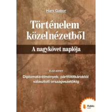 Publio Történelem közelnézetből - A nagykövet naplója 1. egyéb e-könyv