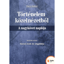 Publio Történelem közelnézetből - A nagykövet naplója 2. egyéb e-könyv