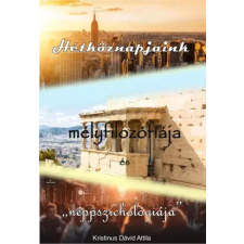 Publishdrive Hétköznapjaink mélyfilozófiája és ,,néppszichológiája" egyéb e-könyv