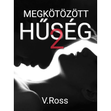 Publishdrive Megkötözött hűség 2 regény