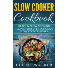 Publishdrive Slow Cooker Cookbook egyéb e-könyv