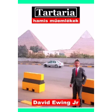 Publishdrive Tartaria – Hamis műemlékek egyéb e-könyv