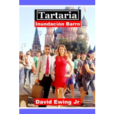 Publishdrive Tartaria - Inundacion Barro egyéb e-könyv