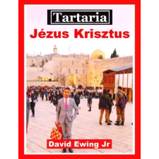 Publishdrive Tartaria - Jézus Krisztus egyéb e-könyv