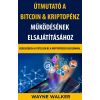 Publishdrive Útmutató a Bitcoin & Kriptopénz Működésének Elsajátításához