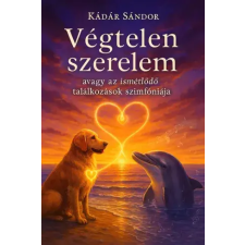 Publishdrive Végtelen szerelem egyéb e-könyv