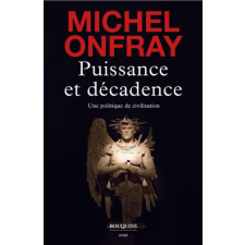  Puissance et décadence – Michel Onfray idegen nyelvű könyv