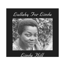 PURE PLEASURE Linda Hill - Lullaby For (Audiophile Edition) (Vinyl LP (nagylemez)) jazz