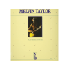 PURE PLEASURE Melvin Taylor - Plays The Blues For You (Audiophile Edition) (Vinyl LP (nagylemez))