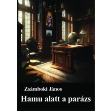 Püski Kiadó Hamu alatt a parázs regény