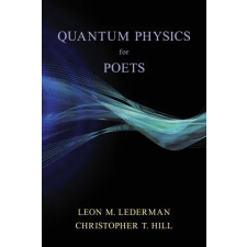  Quantum Physics for Poets – Christopher T Hill idegen nyelvű könyv