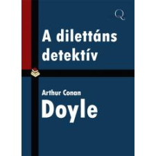 Quattrocento A dilettáns detektív szépirodalom