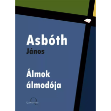Quattrocento Álmok álmodója egyéb e-könyv