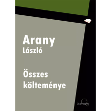 Quattrocento Arany László összes költeménye egyéb e-könyv